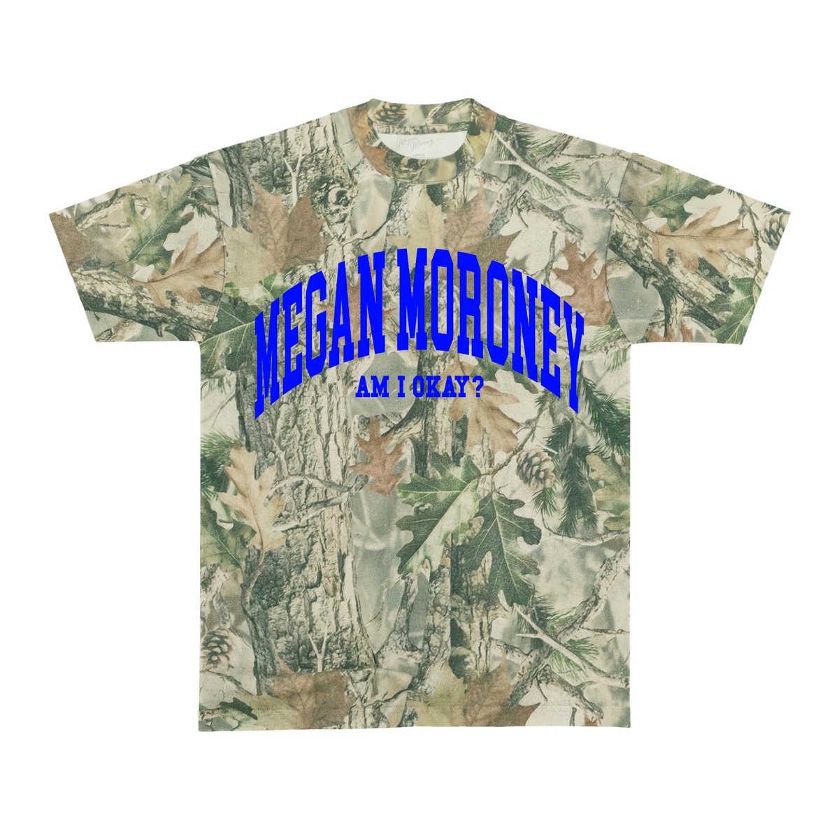 Am I Okay? Camo Tee