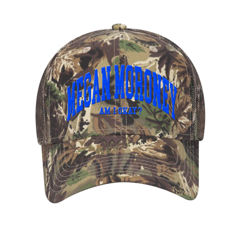 Am I Okay? Camo Hat