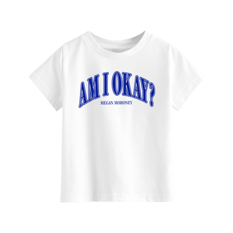 Am I Okay? Youth Tee