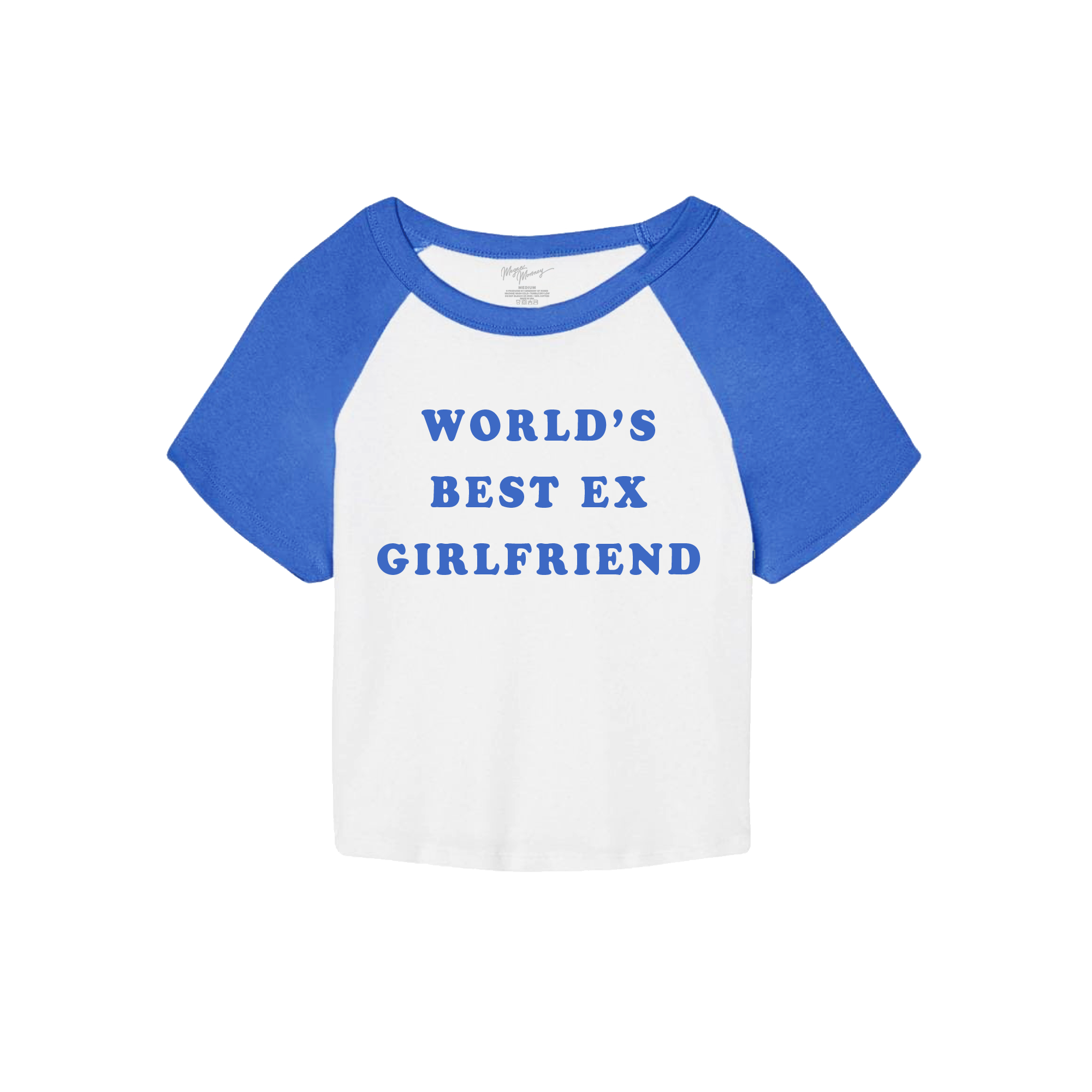 Worlds Best Ex Girlfriend Tee