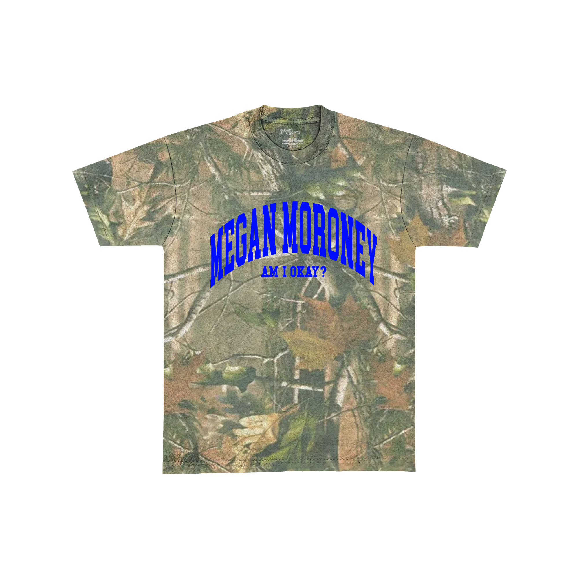 Am I Okay? Camo Tee
