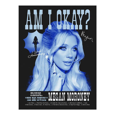 Am I Okay? 1 YEAR ANNIVERSARY LIMITED EDITION SIGNED POSTER