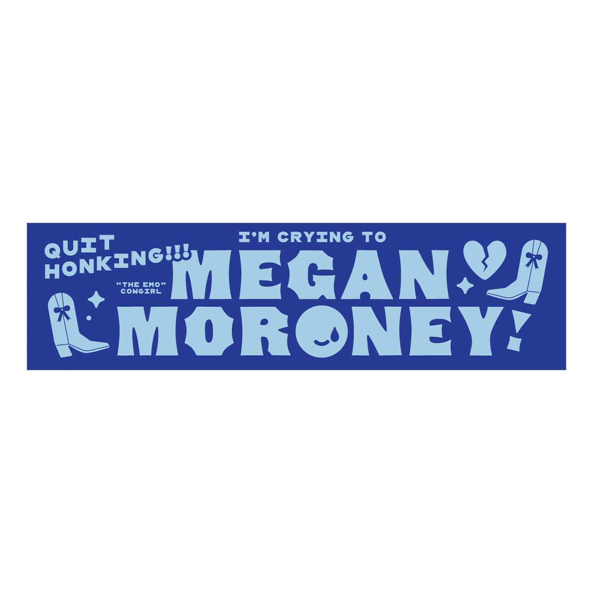 Quit Honking Bumper Sticker