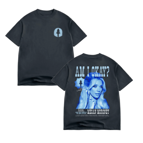 Am I Okay? 1 YEAR ANNIVERSARY TEE